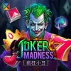 Joker Madness