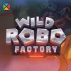 Wild Robo Factory