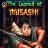The Legend of Musashi