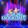 5 Star Knockout