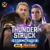 Thunderstruck® Stormchaser