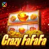 Crazy FaFaFa