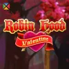 Robin Hood Valentine