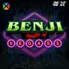 Benji Killed in Vegas