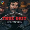 True Grit Redemption