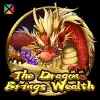 The Dragon Brings Wealth