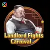 Landlord Fights Carnival