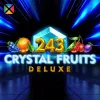 243 Crystal Fruits Deluxe