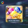 Keno Pro Max